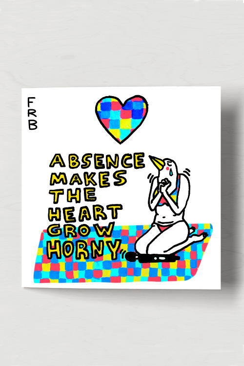 Wild Secrets Absence Makes The Heart Grow Horny Greeting Card - Wild Secrets X Filthyratbag by Celeste Mountjoy